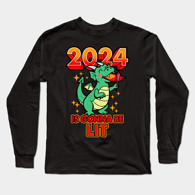 2024 Is Gonna Be Lit Cute Funny Kawaii New Year Of The Dragon Cartoon Meme Long Sleeve T-Shirt by Keira's Art